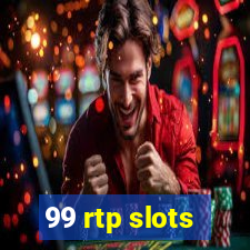 99 rtp slots